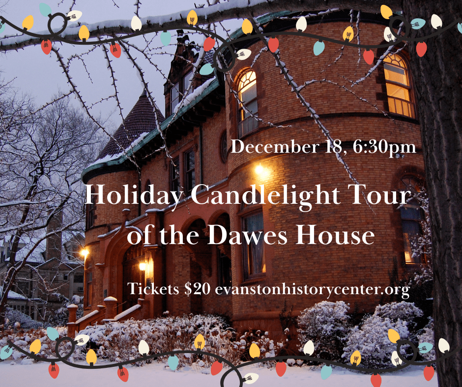 Wintry Dawes house at dusk with Christmas lights overlayed on the image and the text Holiday Candlelight Tour of the Dawes House on December 18 at 630 pm